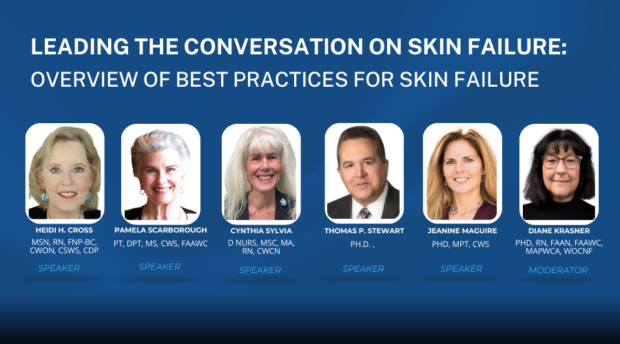 Leading the Conversation on Skin Failure: Overview of Best Practices